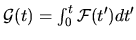 ${\mathcal{G}}(t) = \int_0^t {\mathcal{F}}(t') dt'$