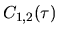 $C_{1,2}(\tau)$